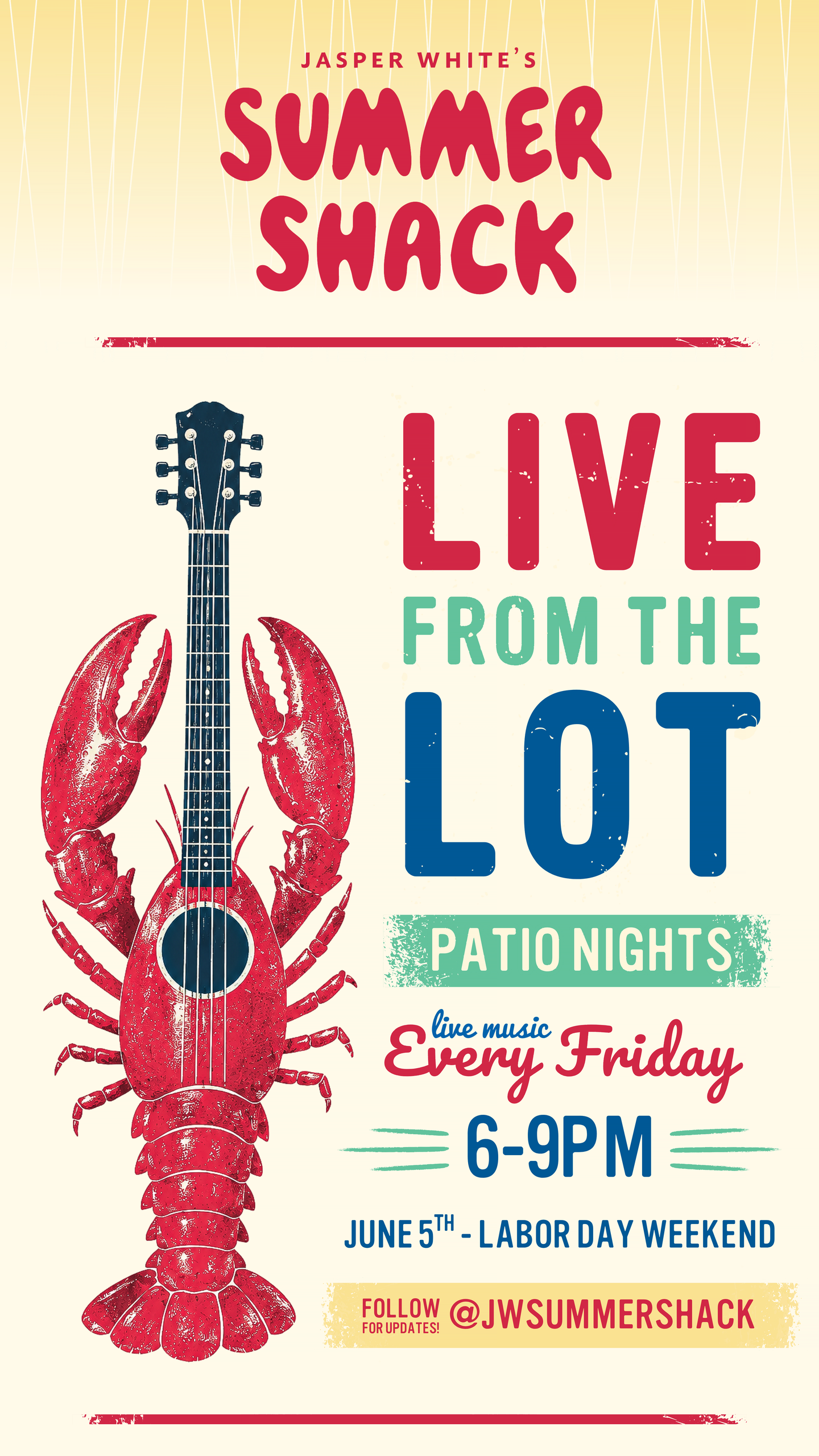 Live From the Lot Patio Nights at Summer Shack: Every Friday 6–9pm, June 5–Labor Day Weekend